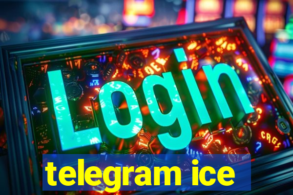 telegram ice